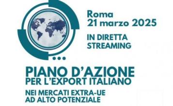 PIANO D’AZIONE PER L’EXPORT ITALIANO NEI MERCATI EXTRA-UE AD ALTO POTENZIALE| diretta streaming ore 12.00 - Camera di Commercio di Trento