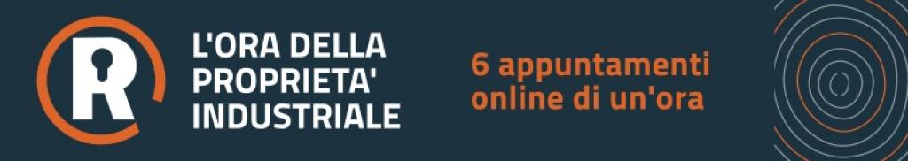 L'ORA DELLA PROPRIETÀ INDUSTRIALE